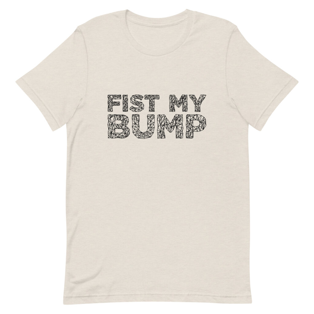 Fist My Bump