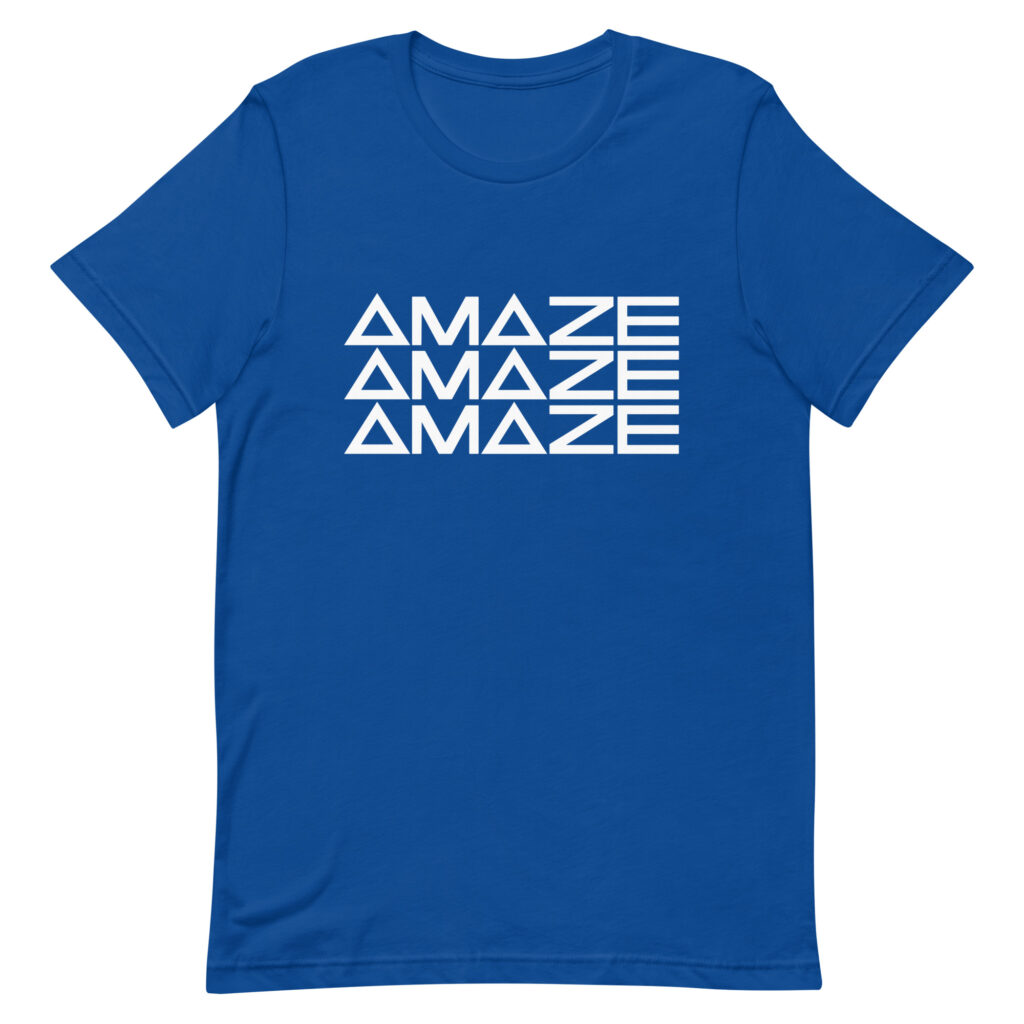 Amaze. Amaze. Amaze.