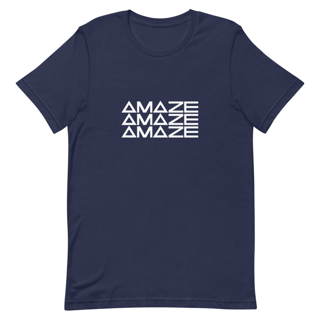 Amaze. Amaze. Amaze.